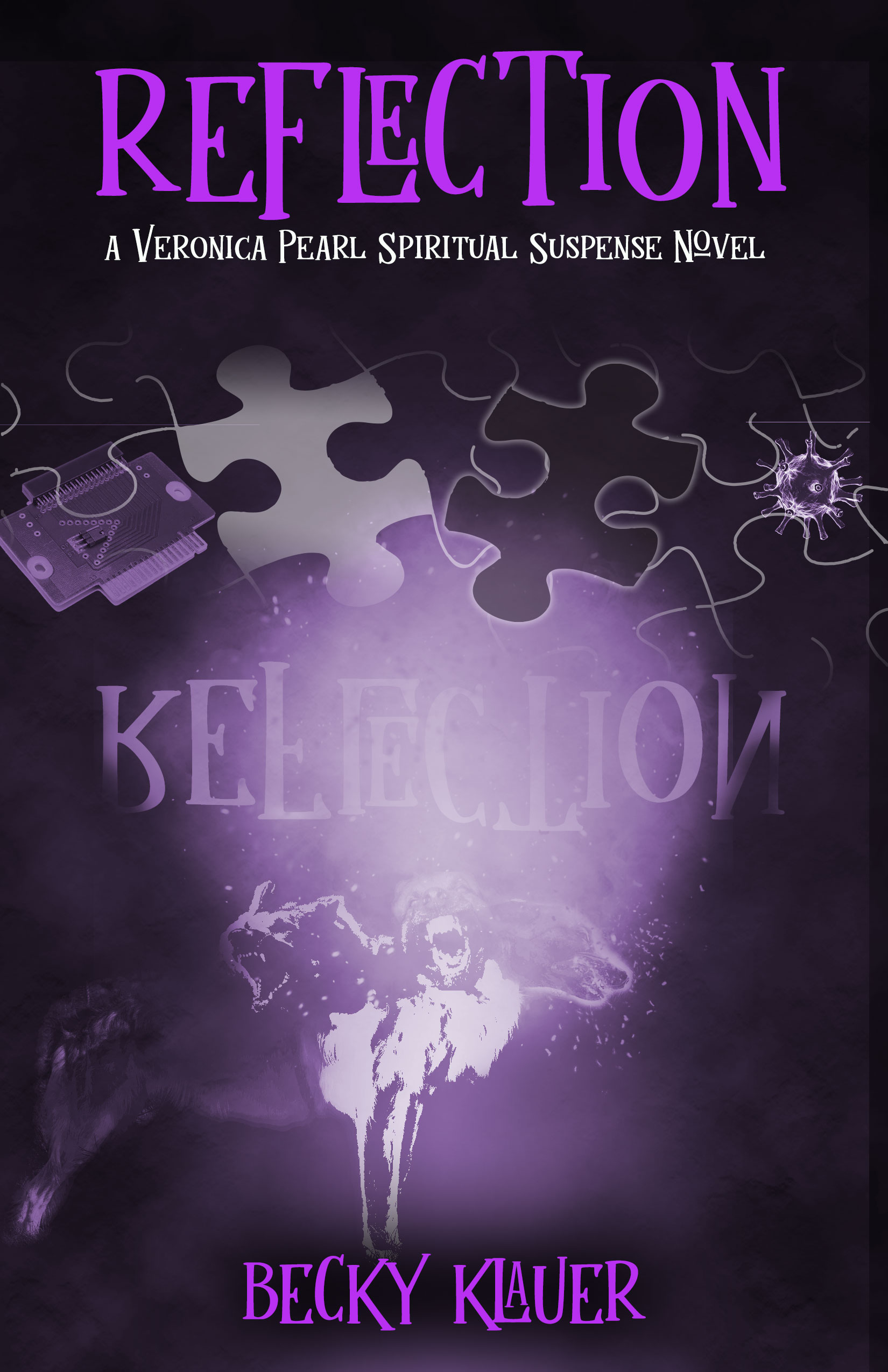 Reflection:  A Veronica Pearl Spiritual Suspense Novel (#3)
