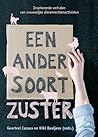 Een Ander Soort Zuster: Inspirerende verhalen van vrouwelijke dierenrechtenactivisten