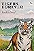 Tigers forever by Ruskin Bond