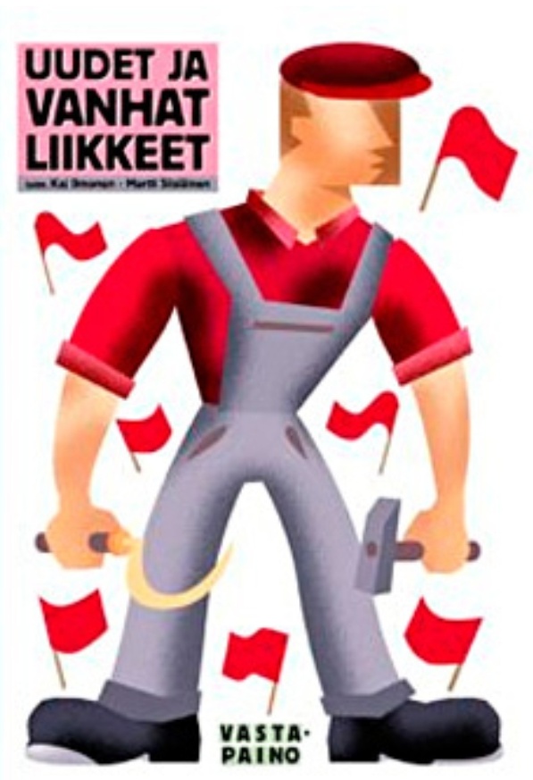 Uudet ja vanhat liikkeet (Paperback)