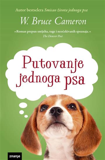 Putovanje jednog psa (A Dog's Purpose, #2)