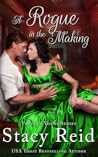 A Rogue in the Making (Forever Yours, #11)