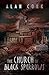 The Church of Black Sparrows by Alan Cork