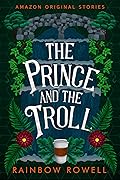 The Prince and the Troll (Faraway Collection)