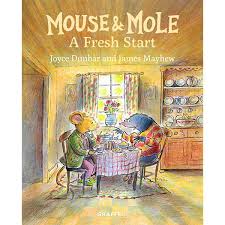 Mouse & Mole: A Fresh Start (Hardcover)