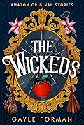 The Wickeds (Faraway Collection)