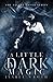 A Little Dark Magic (The Li...