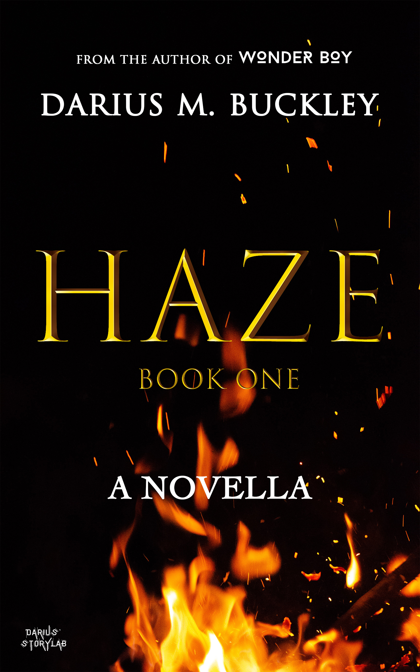 HAZE Book One: An American Thriller Novella