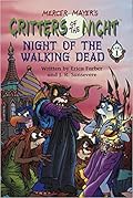 Night of the Walking Dead, Part 1