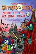 Night of the Walking Dead, Part 2