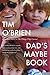 Dad's Maybe Book by Tim O'Brien