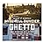 Ghetto: The Invention of a Place, the History of an Idea