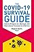 The COVID-19 Survival Guide...
