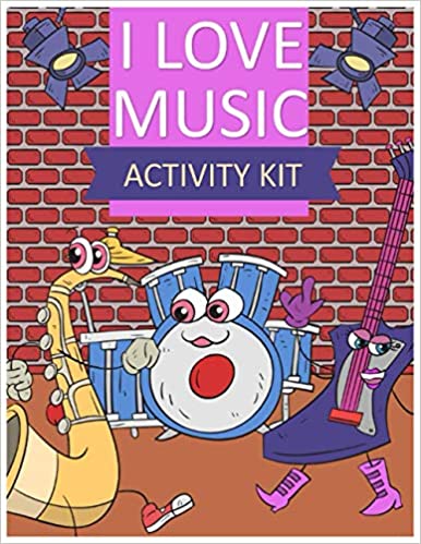 I Love Music Activity Kit Activity Book for Kids Ages 3-5: Colored Rewriting Dots Exercises, Word to Picture Matching, Writing Exercises, Colored ... Word Puzzles & Spelling Name (118 Activities)