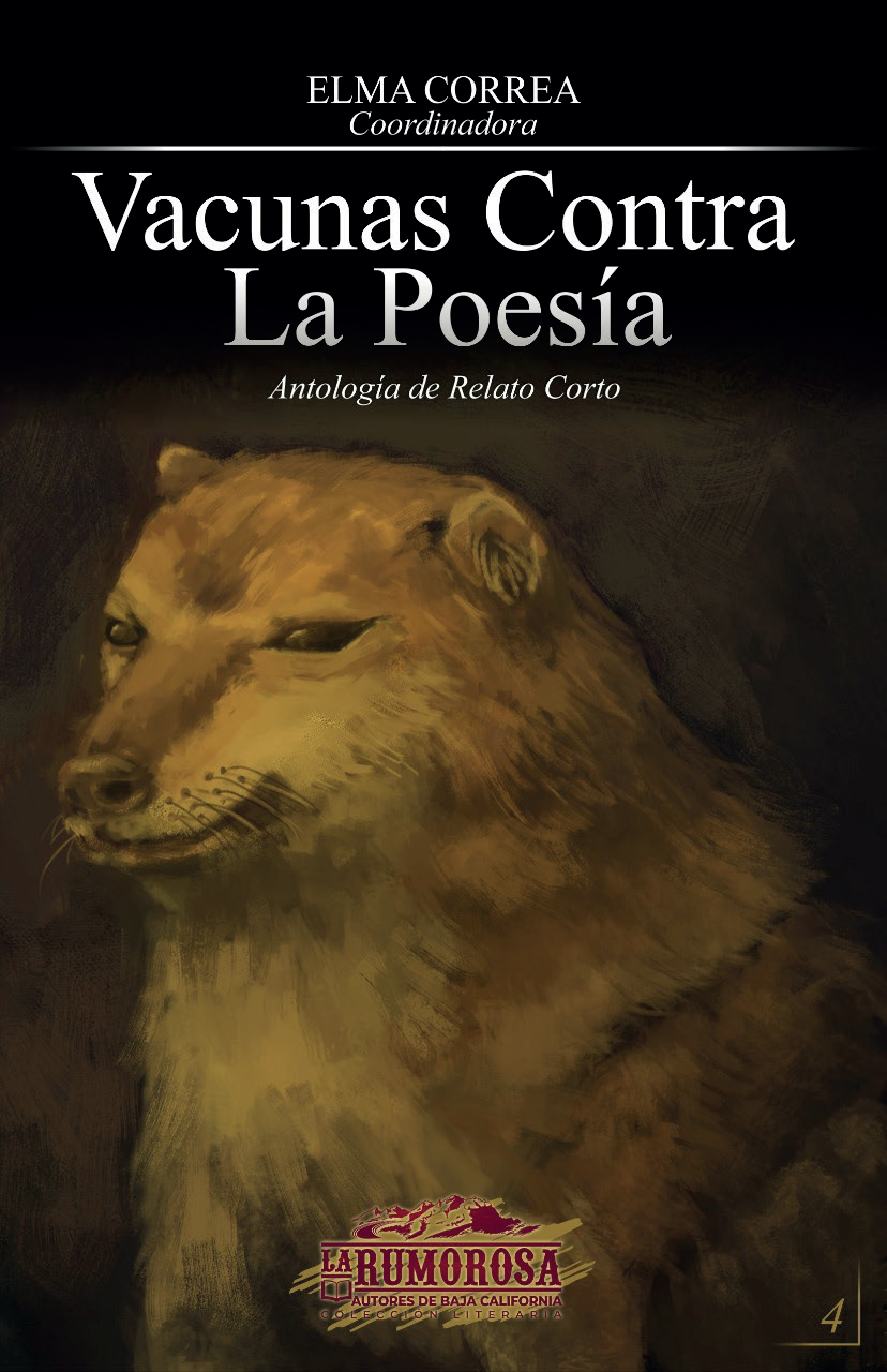 Vacunas Contra La Poesía. Antología de Relato Corto
