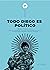 Todo Diego es político by Bárbara Pistoia