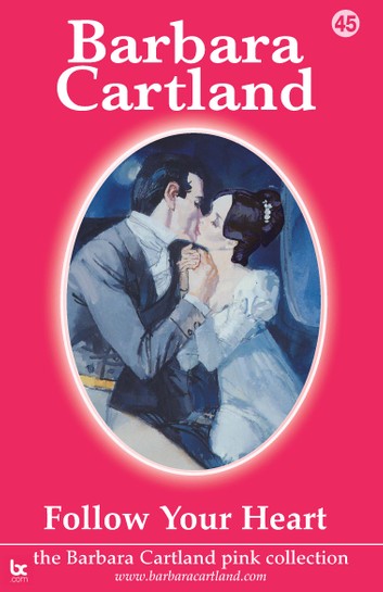 Follow Your Heart (The Pink Collection, #45)
