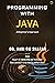 PROGRAMMING WITH JAVA