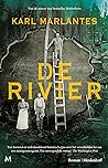De rivier by Karl Marlantes