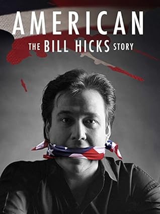 American The Bill Hicks Story By Matt Harlock American The Bill Hicks Story By Matt Harlock