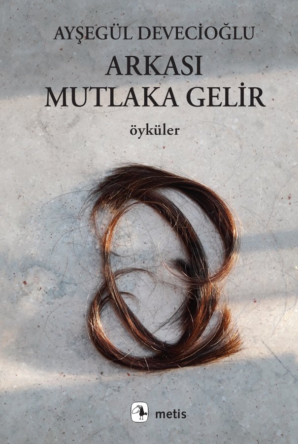 Arkası Mutlaka Gelir (Paperback)