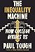 The Inequality Machine