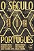 O Século XX Português by Fernando Rosas