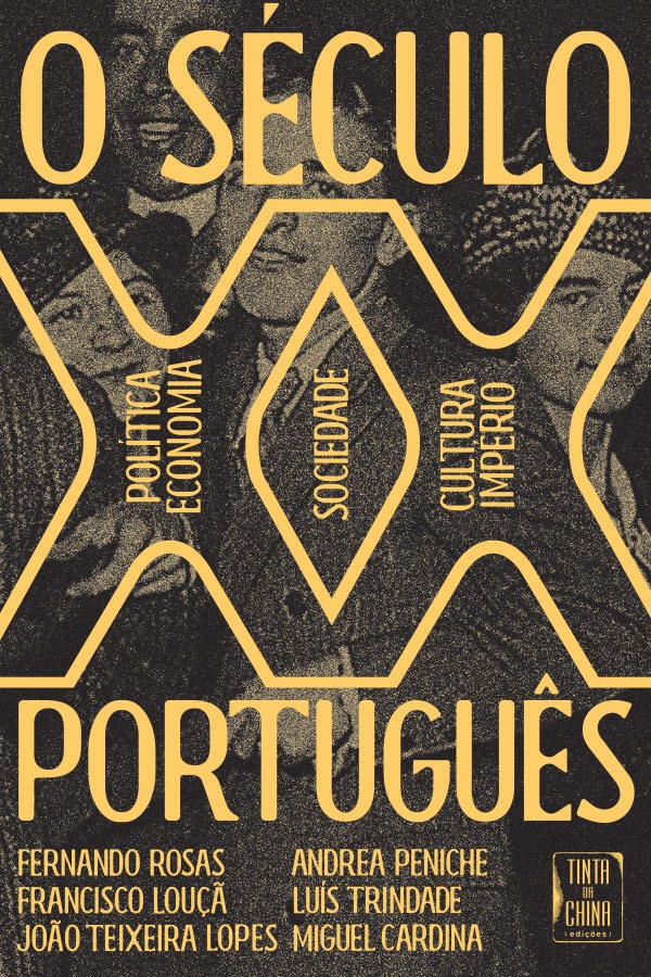 O Século XX Português: Política, economia, sociedade, cultura, império