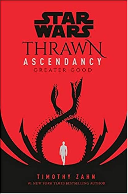 Greater Good (Star Wars: Thrawn Ascendancy, #2)