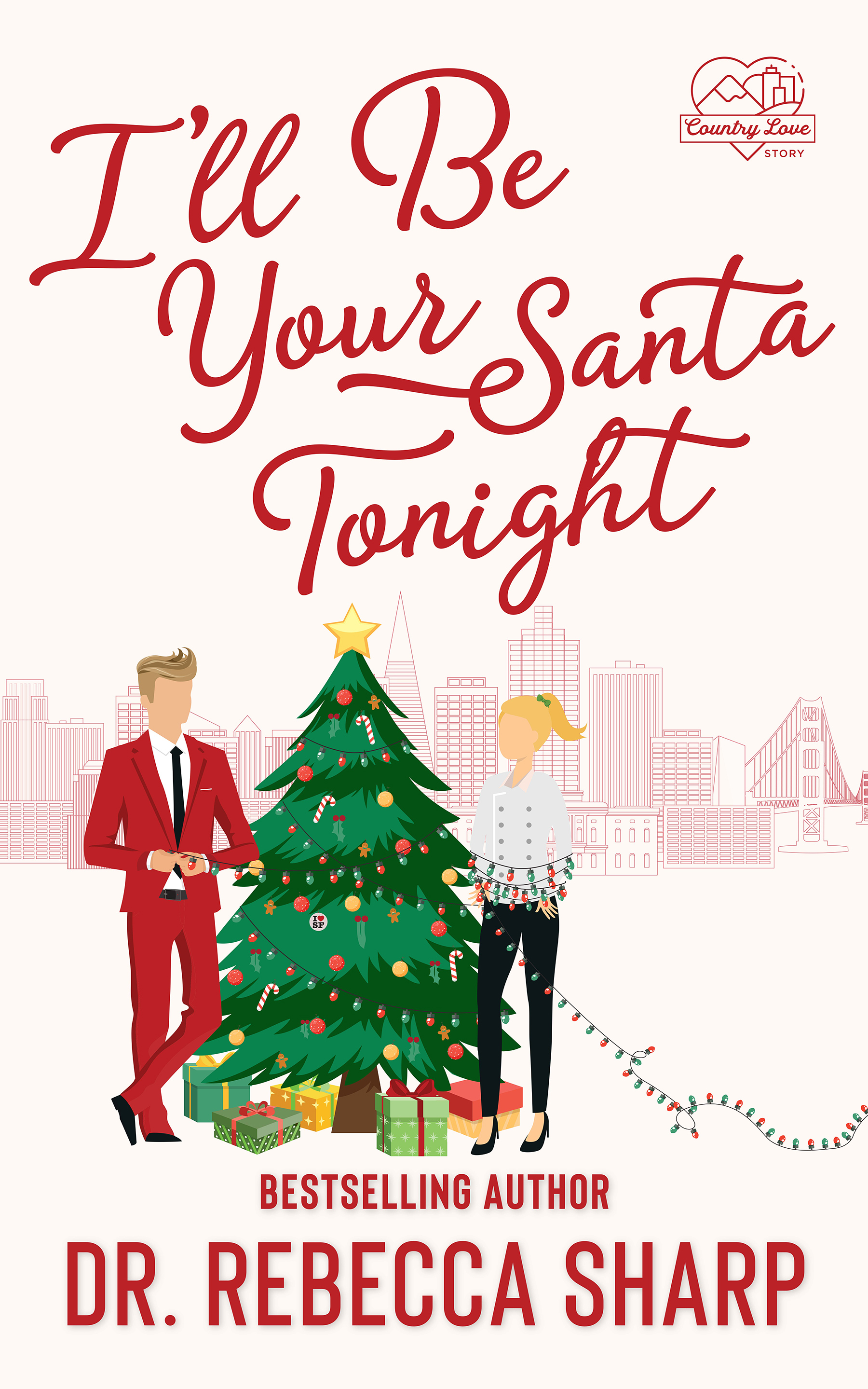 I'll Be Your Santa Tonight (Kindle Edition)