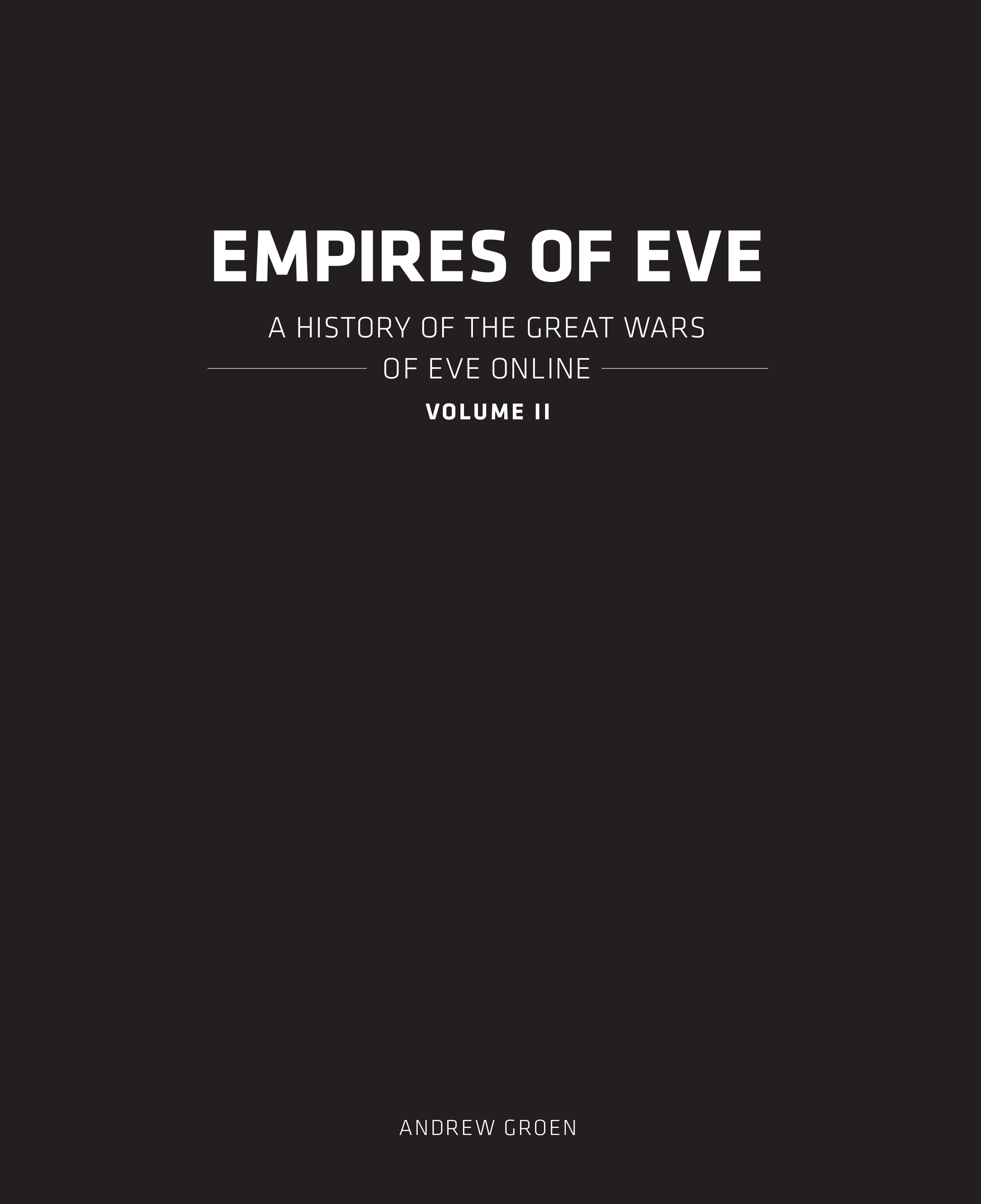 Empires of Eve: A History of the Great Empires of Eve Online Volume II (ebook)