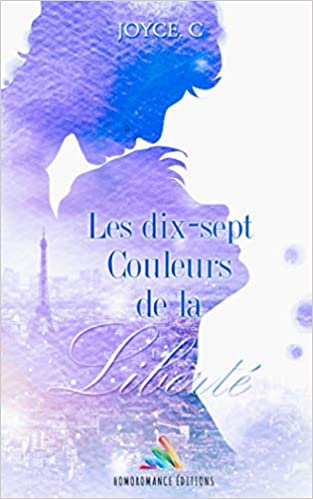 Les dix-sept couleurs de la liberté (Paperback)