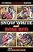 Snow White and Rose Red: Th...