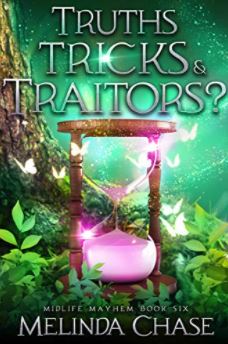 Truths, Tricks & Traitors? (Midlife Mayhem, #6)