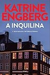 A inquilina by Katrine Engberg