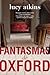 Fantasmas de Oxford by Lucy Atkins
