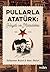 Pullarla Atatürk by Süleyman Bulut