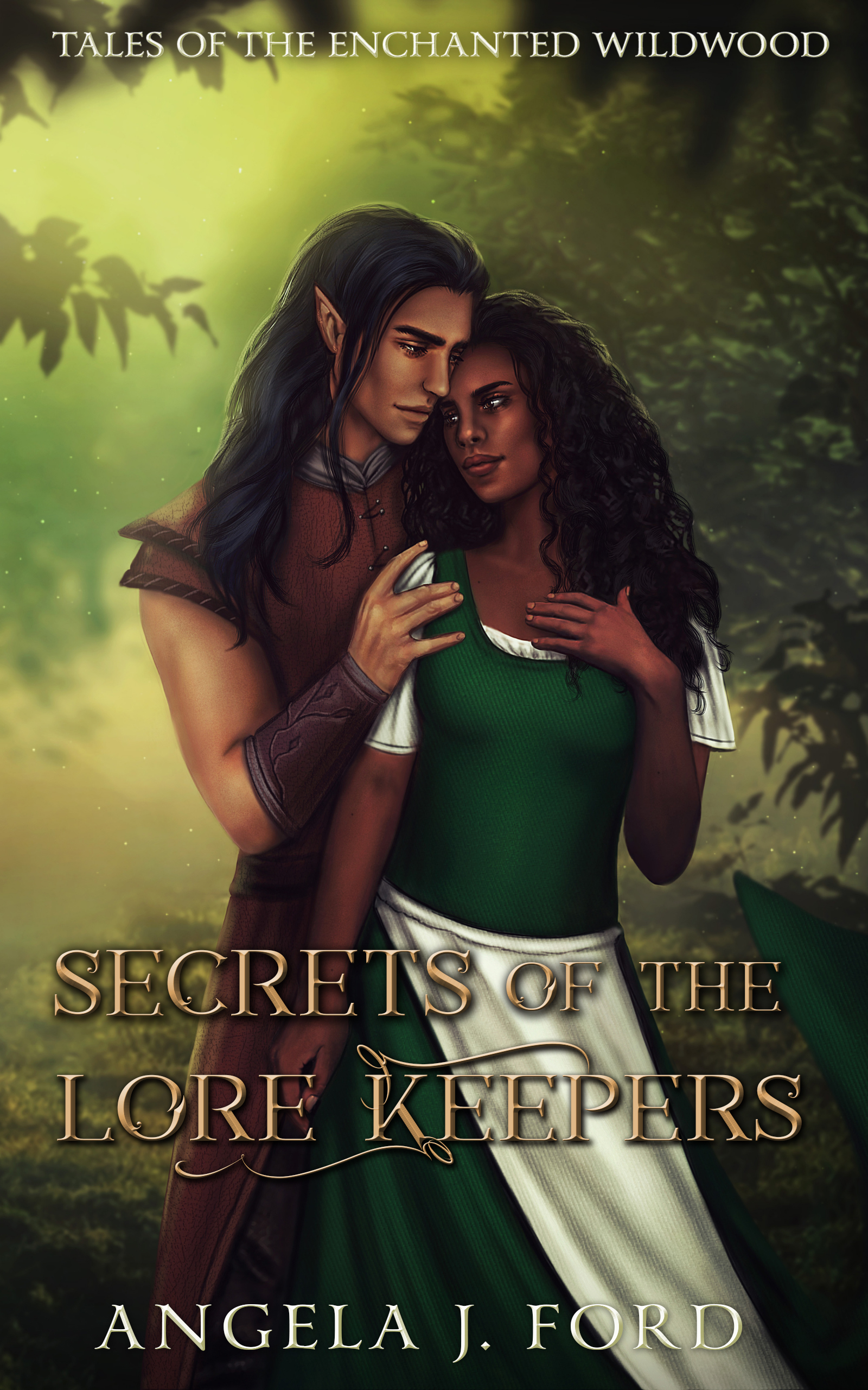 Secrets of the Lore Keepers (Tales of the Enchanted Wildwood #5)