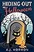 Hiding Out on Halloween (Ha...