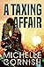 A Taxing Affair (Cynthia We...