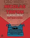 Un parcurs libertar internaționalist: interviuri