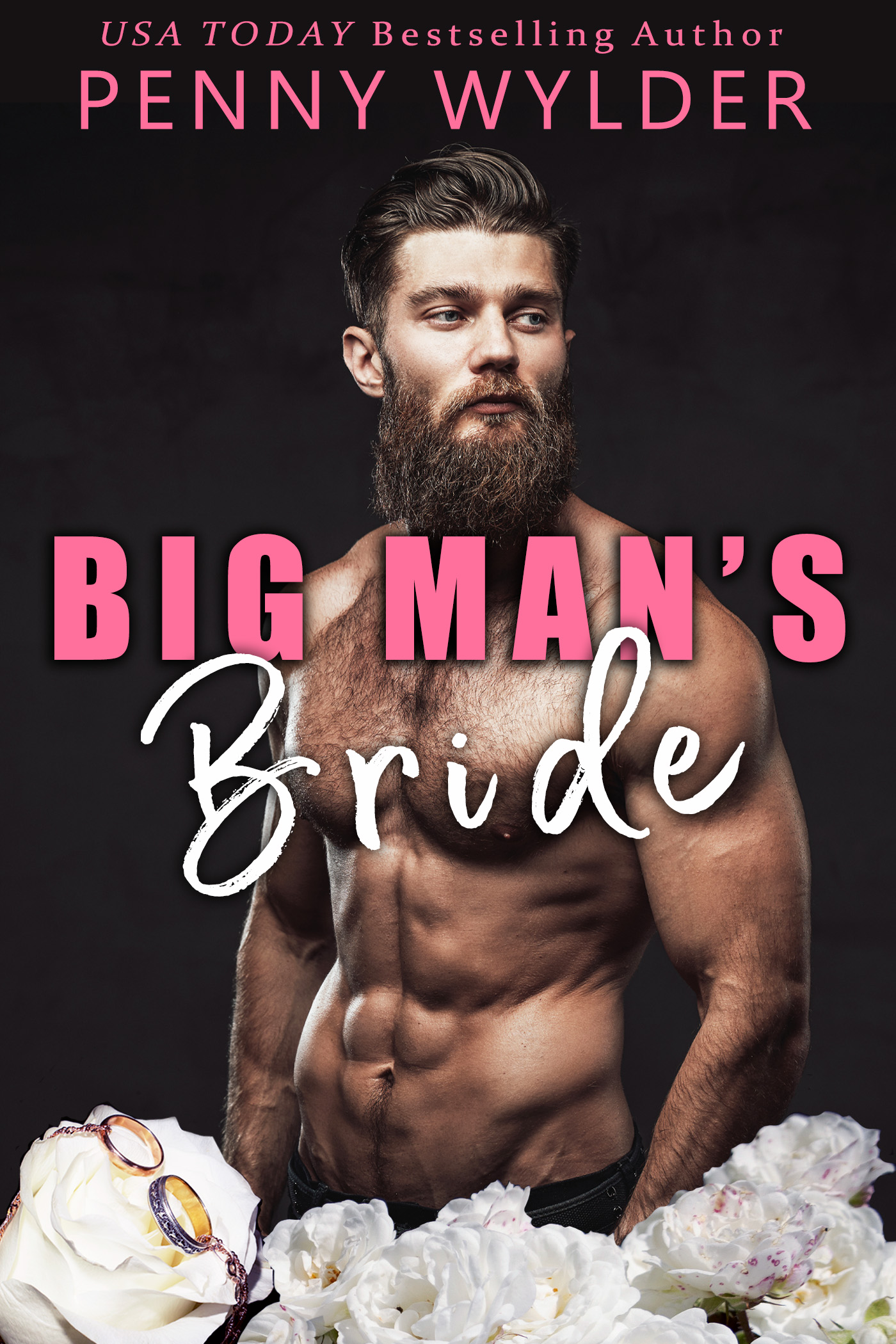 Big Man's Bride (Big Men Small Towns #1)