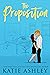 The Proposition (The Propos...