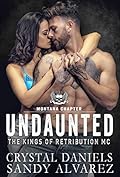 Undaunted (The Kings of Retribution MC, Montana #1)