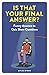 Is That Your Final Answer?: Funny Answers to Quiz Show Questions