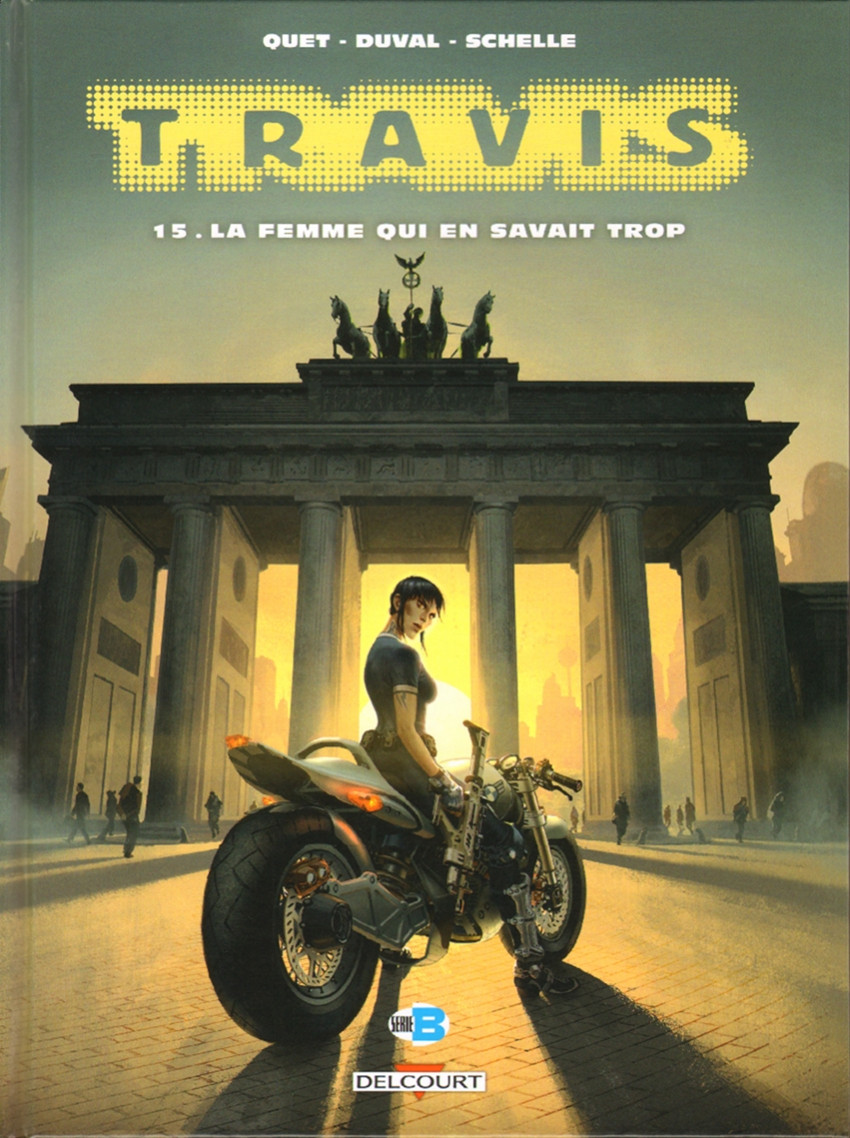 La femme qui en savait trop (Travis, #15)