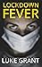 Lockdown Fever