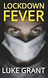 Lockdown Fever Lockdown Fever