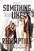 Something Like Redemption