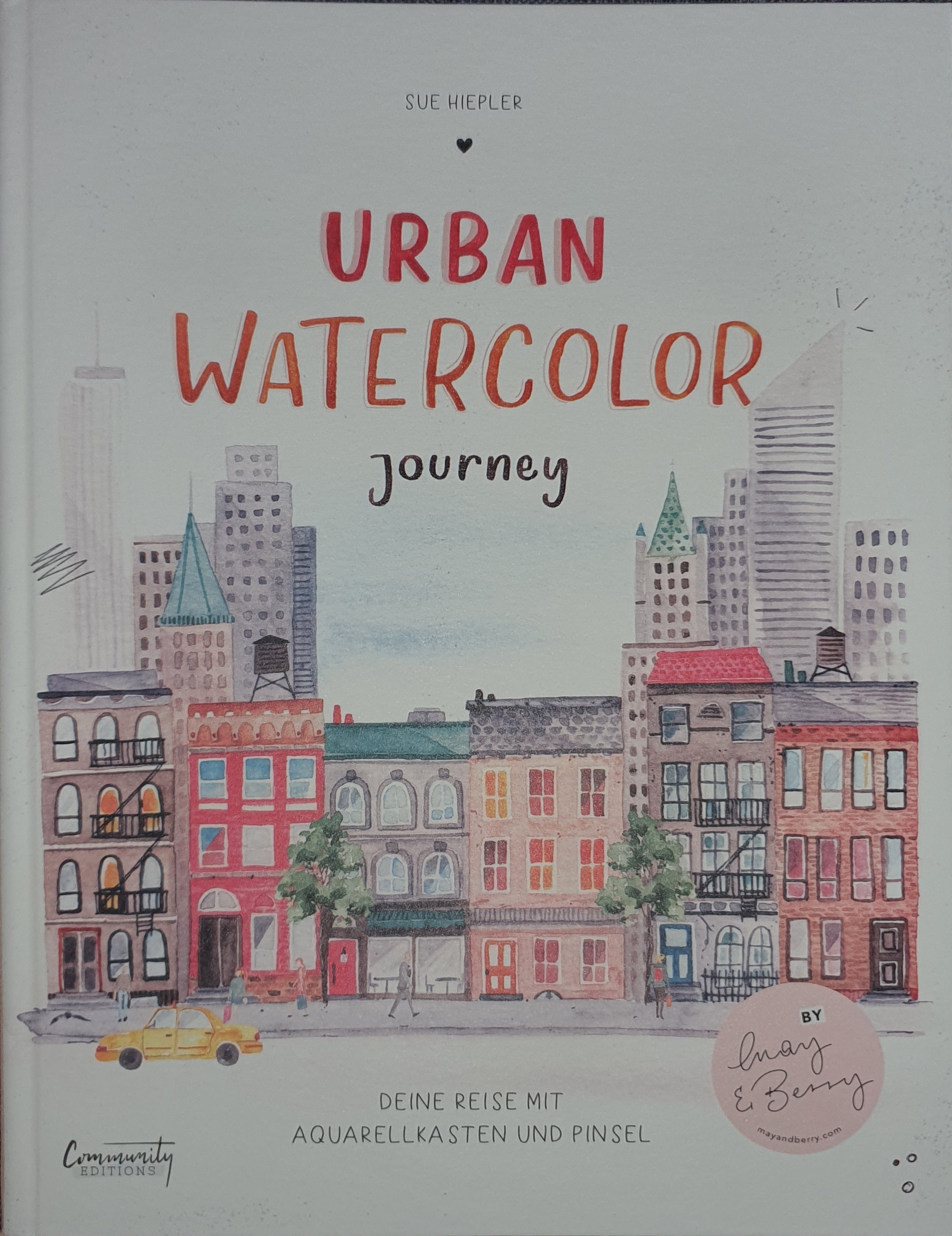 Urban Watercolor Journey: Deine Reise mit Aquarellkasten und Pinsel